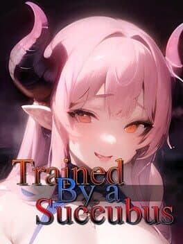Trained by a Succubus cover art