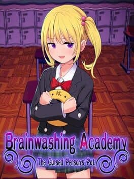 Brainwashing Academy: The Cursed Person's Pot cover art