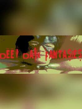 Deep Dark Fantasies cover art