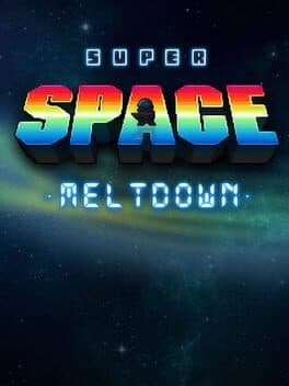 Super Space Meltdown cover art