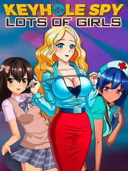 Keyhole Spy: Lots of Girls cover art