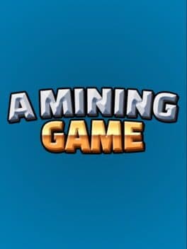A Mining Game cover art