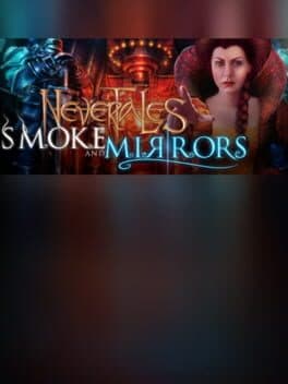 Nevertales: Smoke and Mirrors - Collector's Edition cover art