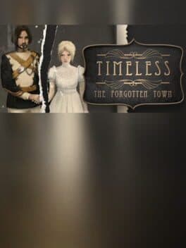 Timeless: The Forgotten Town - Collector's Edition cover art