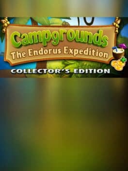 Campgrounds: The Endorus Expedition - Collector's Edition cover art