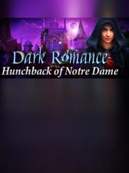 Dark Romance: Hunchback of Notre-Dame - Collector's Edition cover art