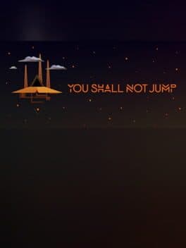 You Shall Not Jump: PC Master Race Edition cover art