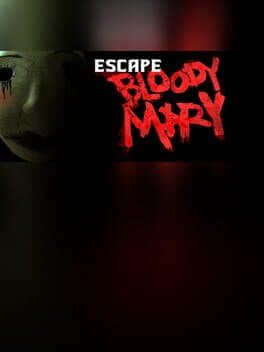 Escape Bloody Mary cover art