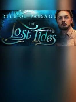Rite of Passage: The Lost Tides - Collector's Edition cover art