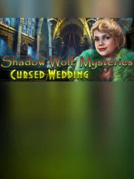 Shadow Wolf Mysteries: Cursed Wedding - Collector's Edition cover art