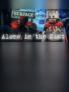 Surface: Alone in the Mist - Collector's Edition cover art