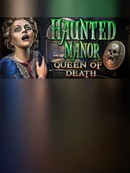 Haunted Manor: Queen of Death - Collector's Edition cover art