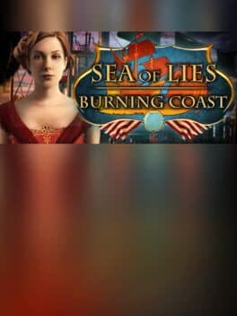 Sea of Lies: Burning Coast - Collector's Edition cover art