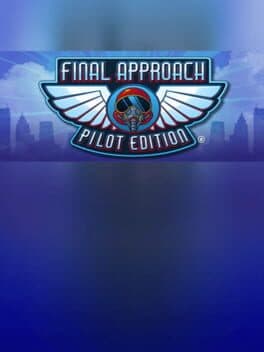 Final Approach: Pilot Edition cover art