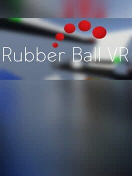 Rubber Ball VR cover art