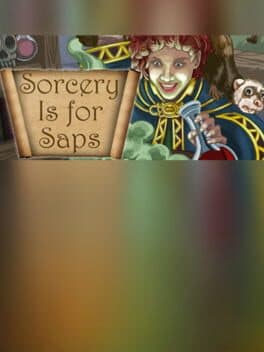 Sorcery Is for Saps cover art