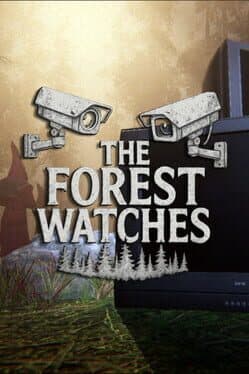 The Forest Watches cover art