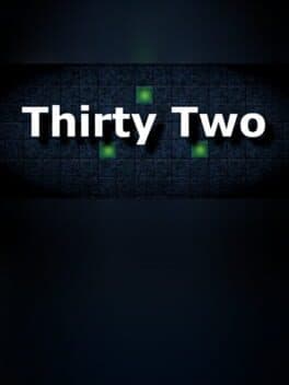 Thirty Two cover art