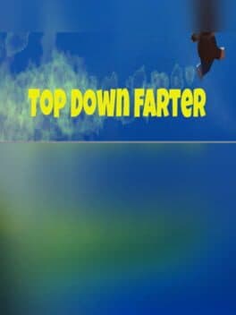 TopDownFarter cover art