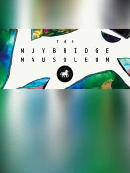 The Muybridge Mausoleum cover art