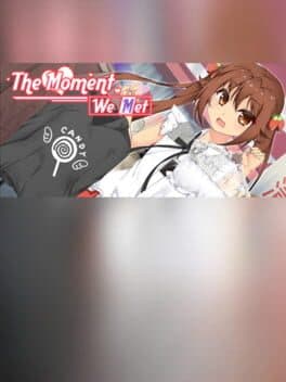 The Moment We Met cover art