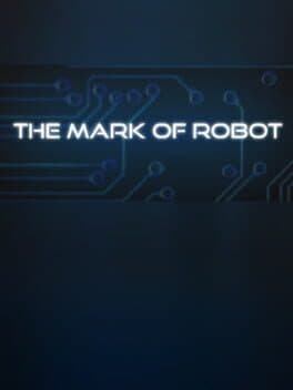 The Mark of Robot cover art