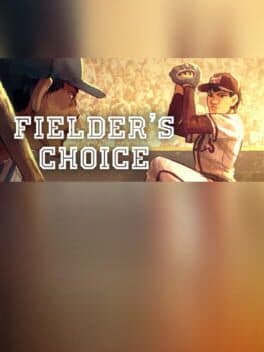 The Fielder's Choice cover art