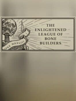 The Enlightened League of Bone Builders and the Osseous Enigma Content cover art