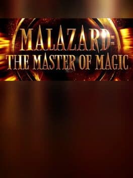 Malazard: The Master of Magic cover art
