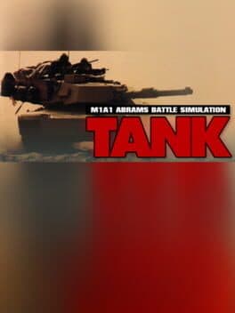 Tank: The M1A1 Abrams Battle Tank Simulation cover art