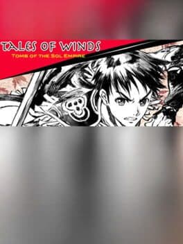 Tales of Winds: Tomb of the Sol Empire cover art