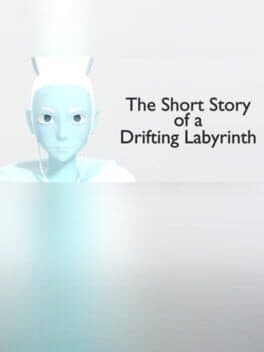 The Short Story of a Drifting Labyrinth cover art
