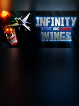 Infinity Wings - Scout & Grunt cover art