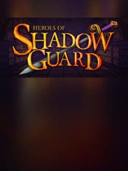 Heroes of Shadow Guard cover art