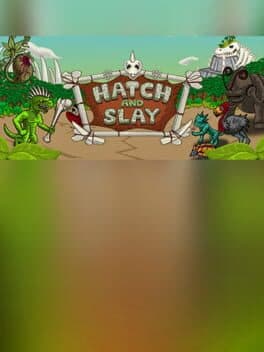 Hatch and Slay cover art