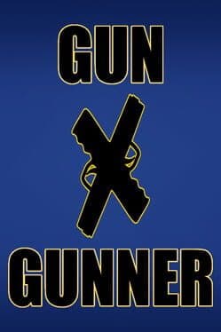 Gun X Gunner cover art