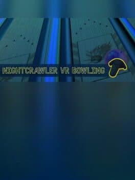 Nightcrawler VR Bowling cover art