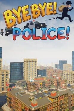 Bye Bye! Police! cover art