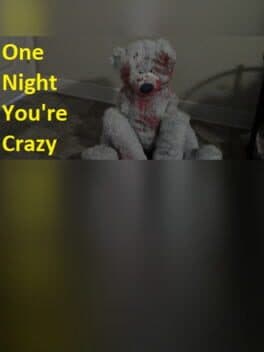 One Night You're Crazy cover art