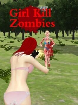 Girl Kill Zombies cover art
