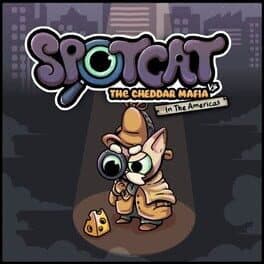 SpotCat vs. The Cheddar Mafia In The Americas cover art