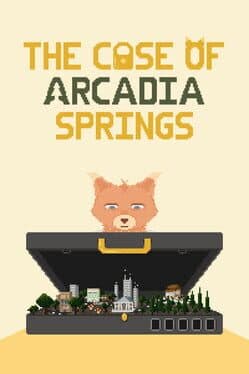 The Case of Arcadia Springs cover art