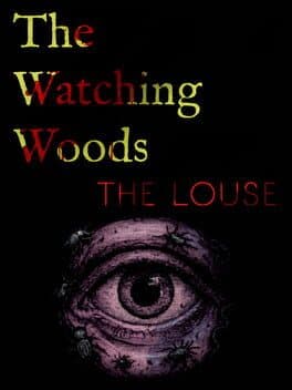 The Watching Woods: The Louse cover art