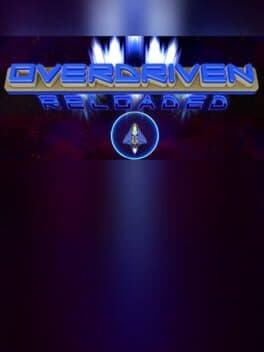 Overdriven Reloaded cover art