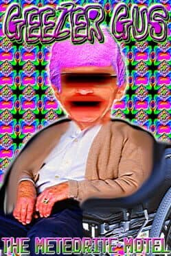 Geezer Gus: The Meteorite Motel cover art