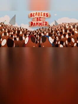 Beavers Be Dammed cover art