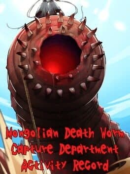 Mongolian Death Worm Capture Department Activity Record cover art
