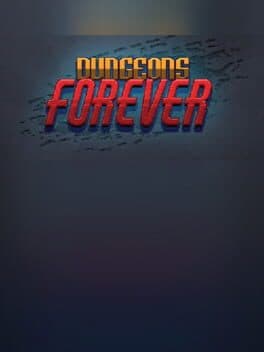Dungeons Forever cover art
