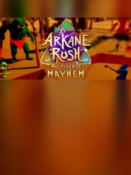 Arkane Rush Multiverse Mayhem cover art