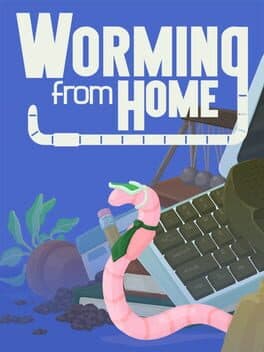 Worming from Home cover art